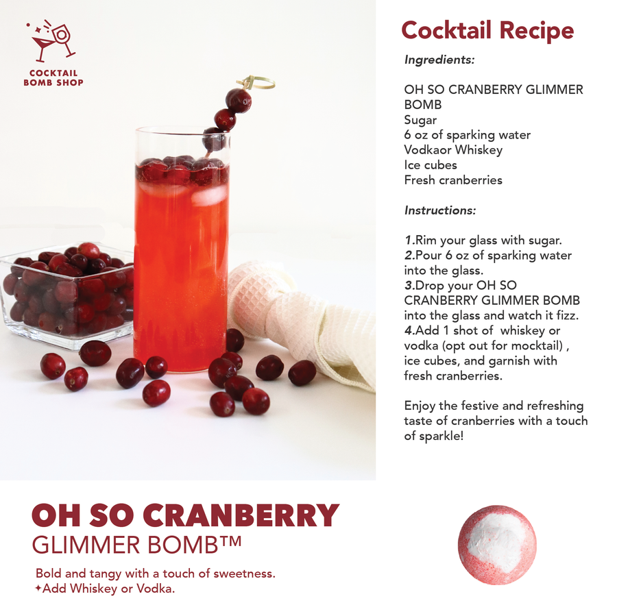 OH SO CRANBERRY - COCKTAIL BOMB