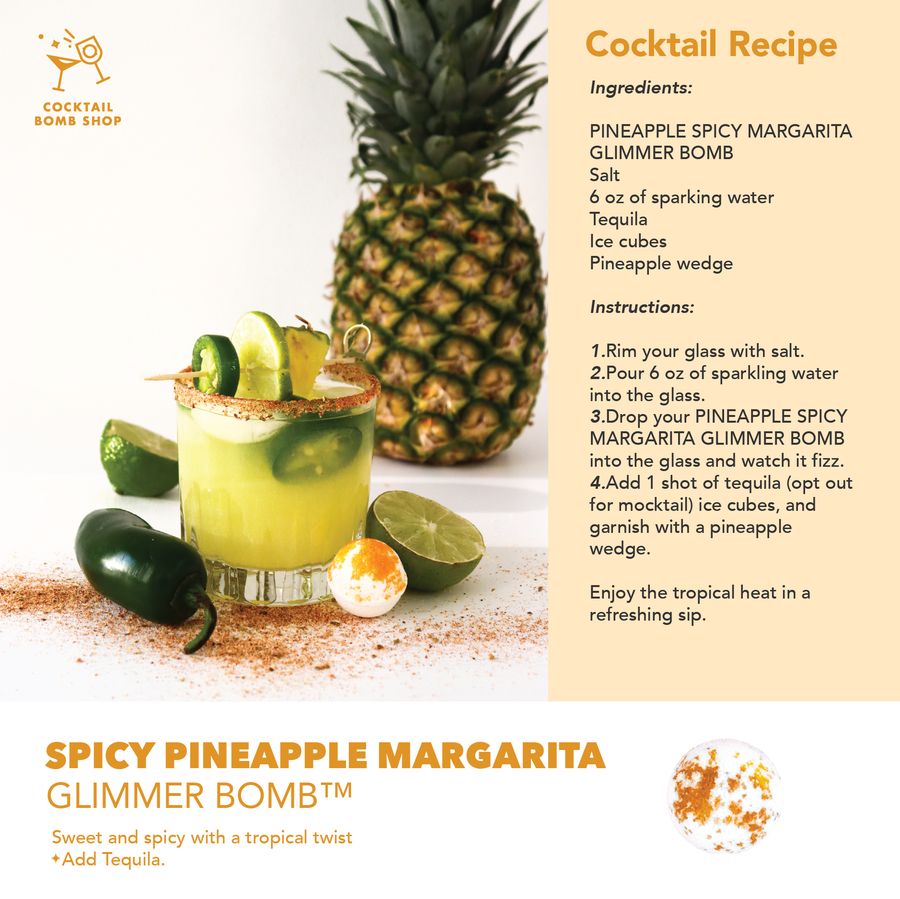 PINEAPPLE SPICY MARGARITA - COCKTAIL BOMB