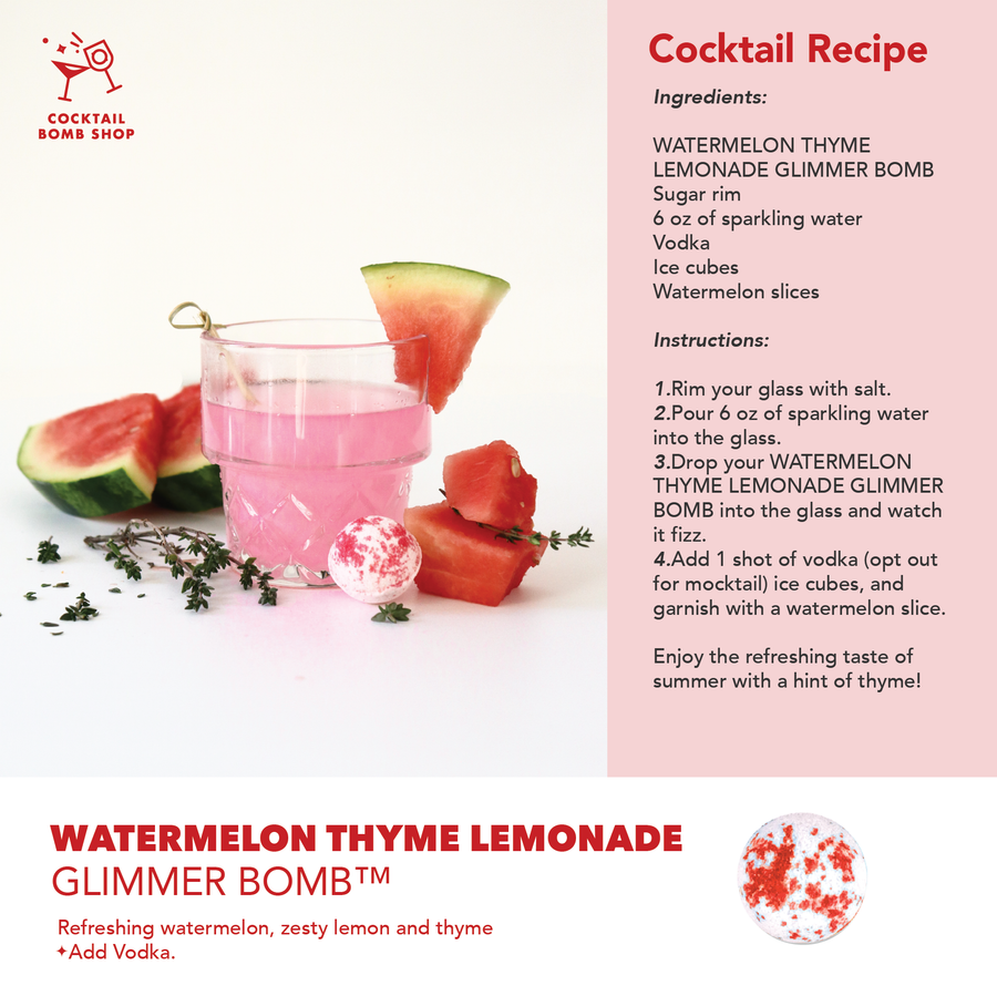 WATERMELON THYME LEMONADE - COCKTAIL BOMB